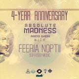 Feeria Noptii - Absolute Madness 4 Year Anniversary