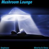 Mushroom Lounge - Deephouse Mix (Re-Post)