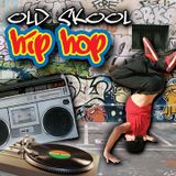 Old Skool Hip Hop Jam