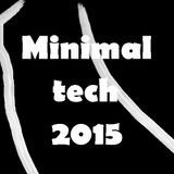 Minimal tech march 2015