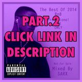 The Best Of 2014 RnB - Mixed By Sarx