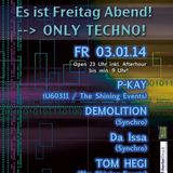 Demolition @ Es ist Freitag Abend! Club Inside/Emmendingen 03.01.14