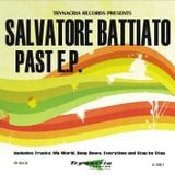 Salvatore Battiato - Everytime (Club Mix) (Past E.P.) (TRY 004) (EAN 4250325362192) VÖ 06.09.2009