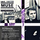 Lado B. Playlist Colaborativa MUSE (Souz' Mix)