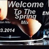 Dj Bogdan Nitu-Welcome To The Spring (19.03.2014)