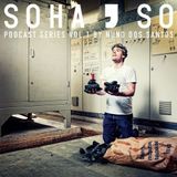 Nuno Dos Santos - SoHaSo Podcast Series Vol. 1