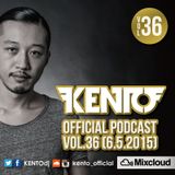 Kento Official Podcast vol.36 (6.5.2015)