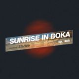 Sunrise in Boka Radio Show (Episode 065)
