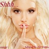 Shhh - Chillout Mix