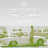 FOXY SUMMER -MIXTAPE- BY DANI OLDFOX