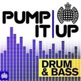 Pump It Up : UK Drum & Bass Mix