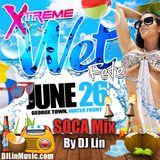 DJ Lin - XTREME SOCA MIX