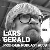 FROHSEiN Podcast #009 / Lars Gerald / AudioRausch ( Bad Belzig 2015-03-21 )