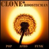 Clone & Roosticman - Pop Afro Funk Mix