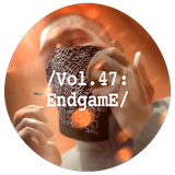 Liminal Sounds Vol.47: EndgamE
