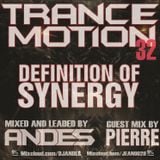 DJ ANDES Trance Motion 32 Definition of SYNERGY With Guest by Pierre