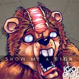 SHOW ME A SIGN SET (2012)