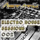 Astat!x Electro House Session 002