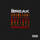 DJ Break - Audible Arrangements