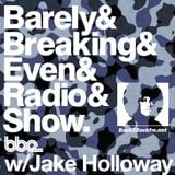 The Barely Breaking Even Show with Jake Holloway - #22 - 11/3/14