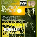 Tribal Dubstep Tales Session by DST @ Radio Tilos, Dawn Tempo 09/05/2015