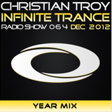 Christian Troy - Infinite Trance #064 Year Mix