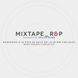 MIXTAPE R&P DIECIOCHO 05 -- BRUNO BORLONE
