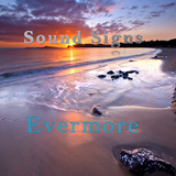 Sound Signs - Evermore