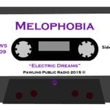 Melophobia - Electric Dreams (October 30, 2015)