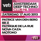 VET! Promo 17 augustus, Club NL Amsterdam