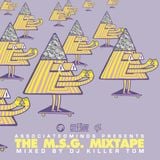 THE M.S.G. MIXTAPE