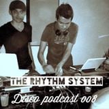 Disco Podcast 008 - The Rhythm system