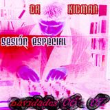 dA_KiDMaN - sesión especial NaViDaDES 2Oo6 · 2Oo7