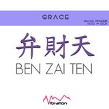 Benzaiten に Grace 09.03.16