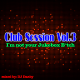 DJ Danby - Club Session Vol.3 (2012)