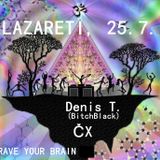 ČX ∞ Rave Your Brain @ Lazareti