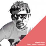 Future Legend Podcast 004