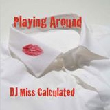 Playing Around (Sexy Lounge House)