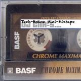 Tech-House Mini-Mixtape