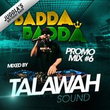 BADDA BADDA promo mix #6