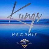 Kungs Megamix by Teddy McLane
