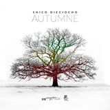 shico dieciocho - Autumne - 2014