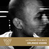 La Cheetah Club Mix 3: Orlando Voorn