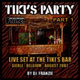 Tiki's Party # 1