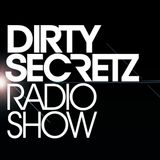 Dirty Secretz - Radio Show #31