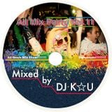 DJ K☆U All Mix Party Vol.11