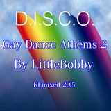 Gay Dance Athems 2015 part 2