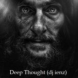 Deep Thought (dj ienz)
