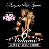 Mista Bibs x Urban Fusion - Sugar & Spice R&B Vol 6 Hosted By Black Buddafly