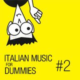 Italian Music For Dummies #2